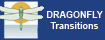 Dragonfly Transitions