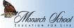 Monarch School