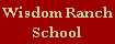 Wisdom Ranch School